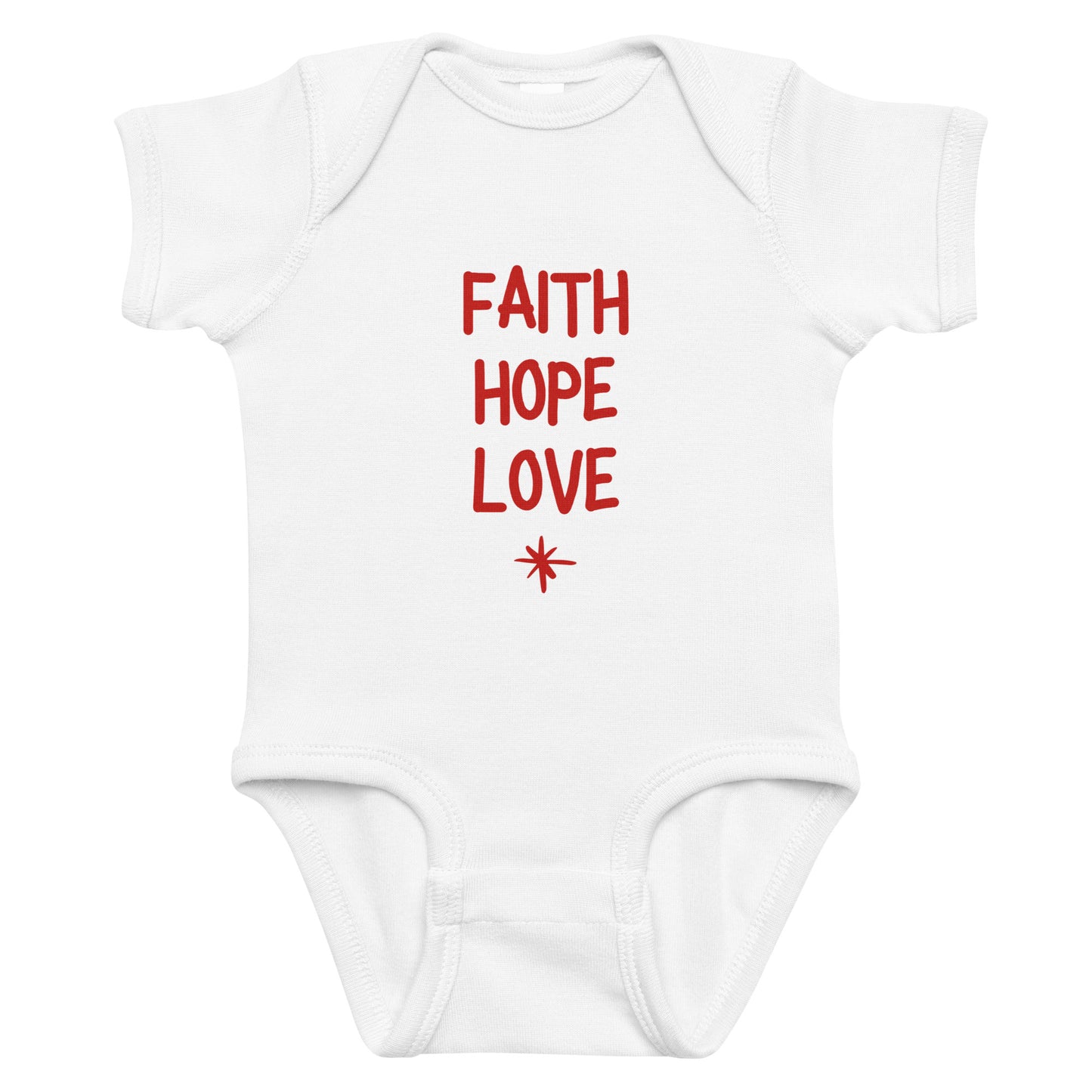 White baby onesie with 'FAITH HOPE LOVE' text in red on a white background
