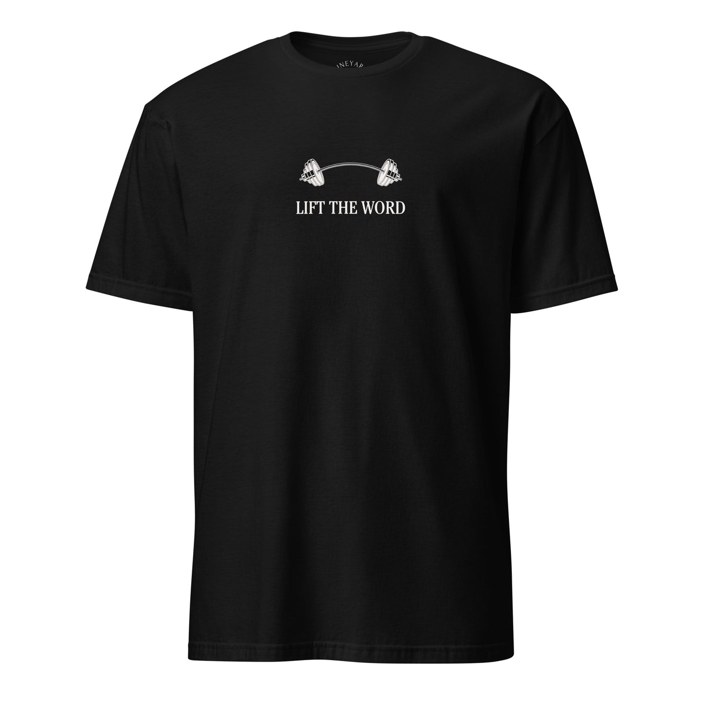 Black t-shirt with 'LIFT THE WORD' text and barbell graphic on a white background