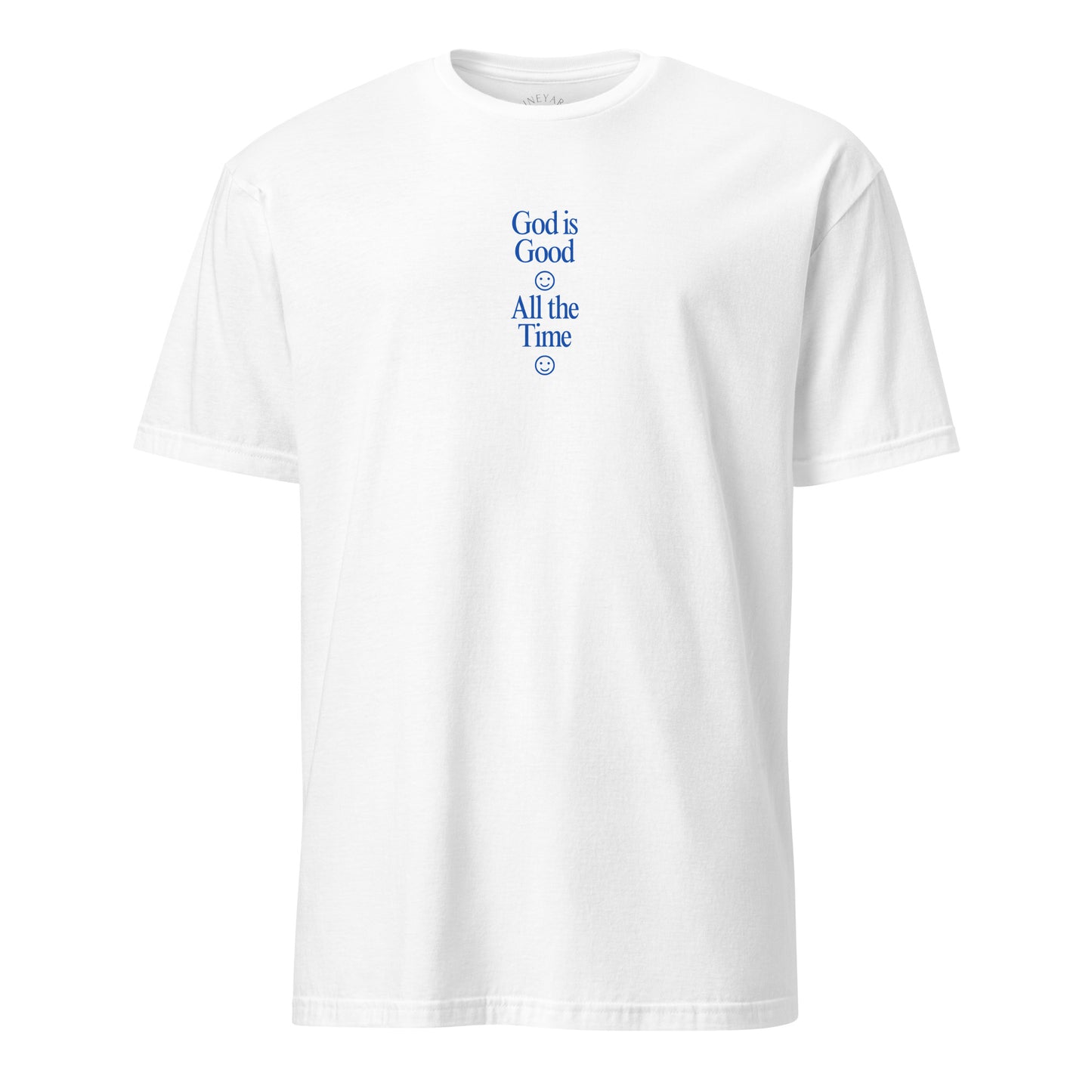 White t-shirt with blue text 'God is Good All the Time' on a white background