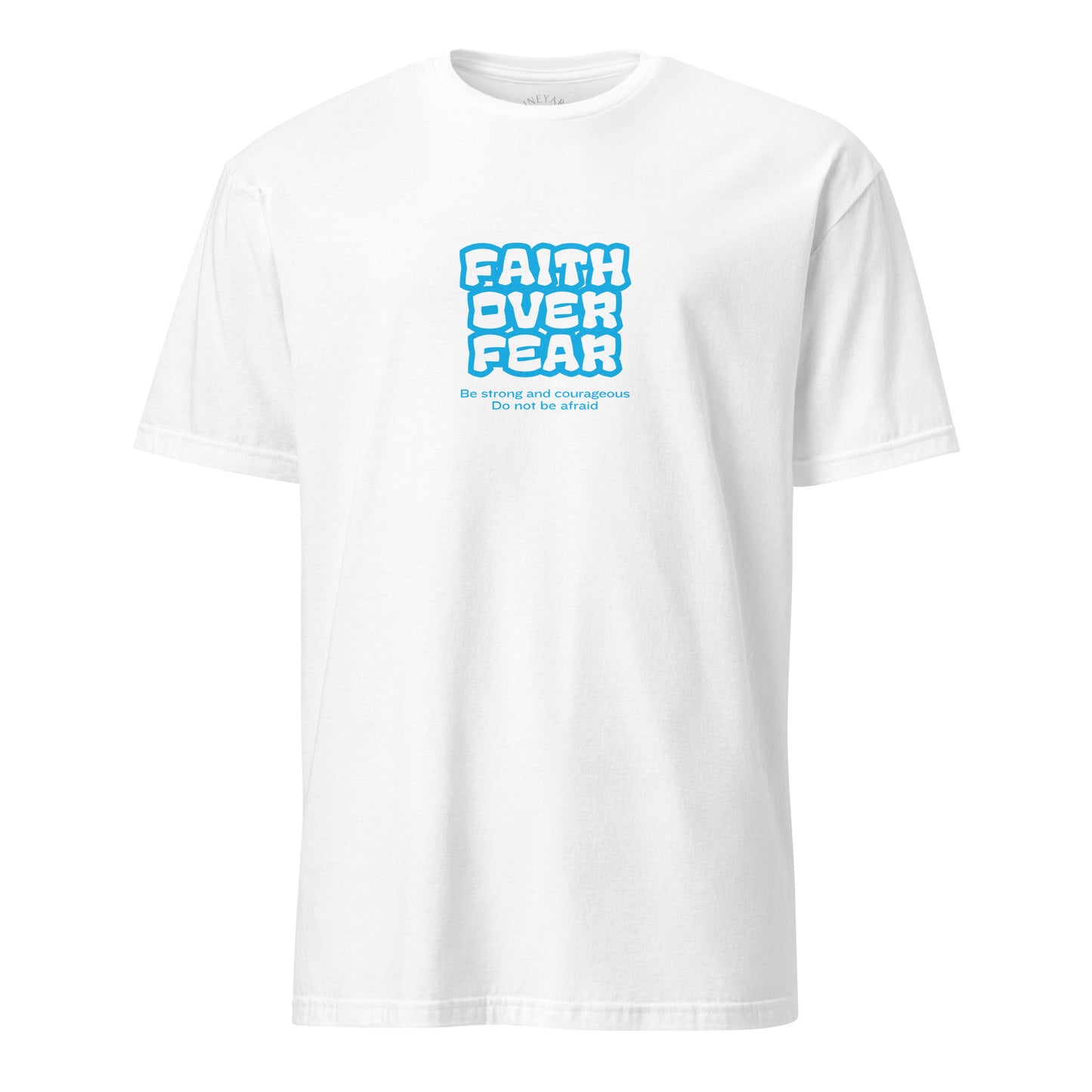 White t-shirt with 'Faith Over Fear' text in blue on a white background
