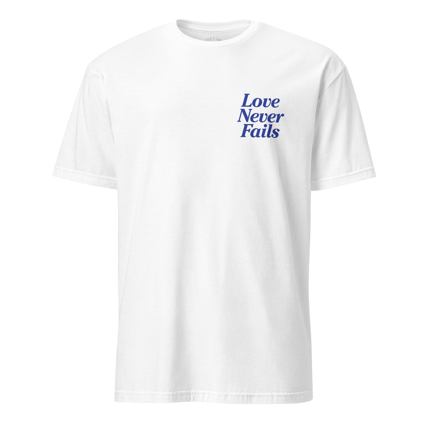 White t-shirt with blue text 'LET ALL THAT YOU DO BE DONE IN LOVE 1 Corinthians 16:14' on a white background